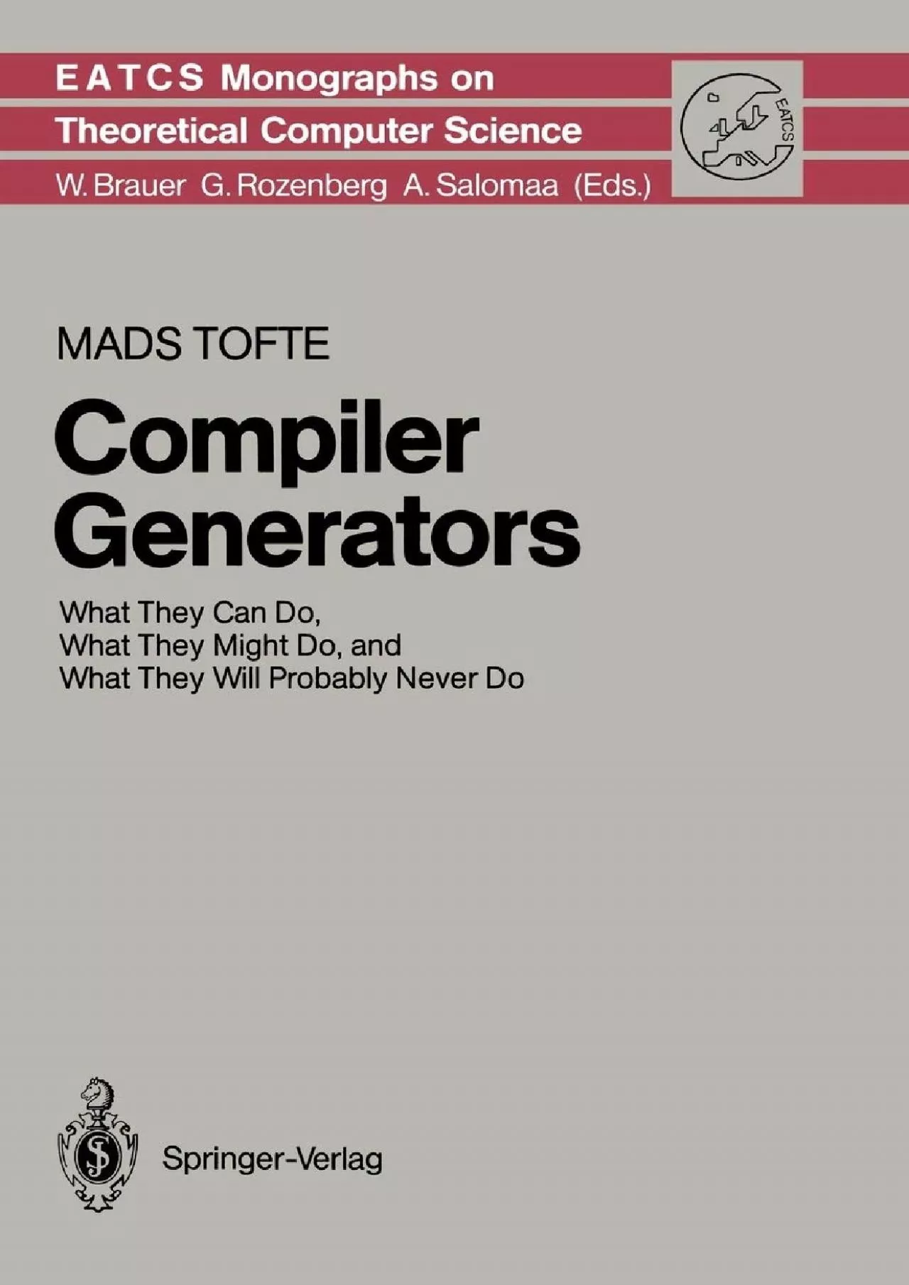 PDF-[DOWLOAD]-Compiler Generators: What They Can Do, What They Might Do, and What They Will