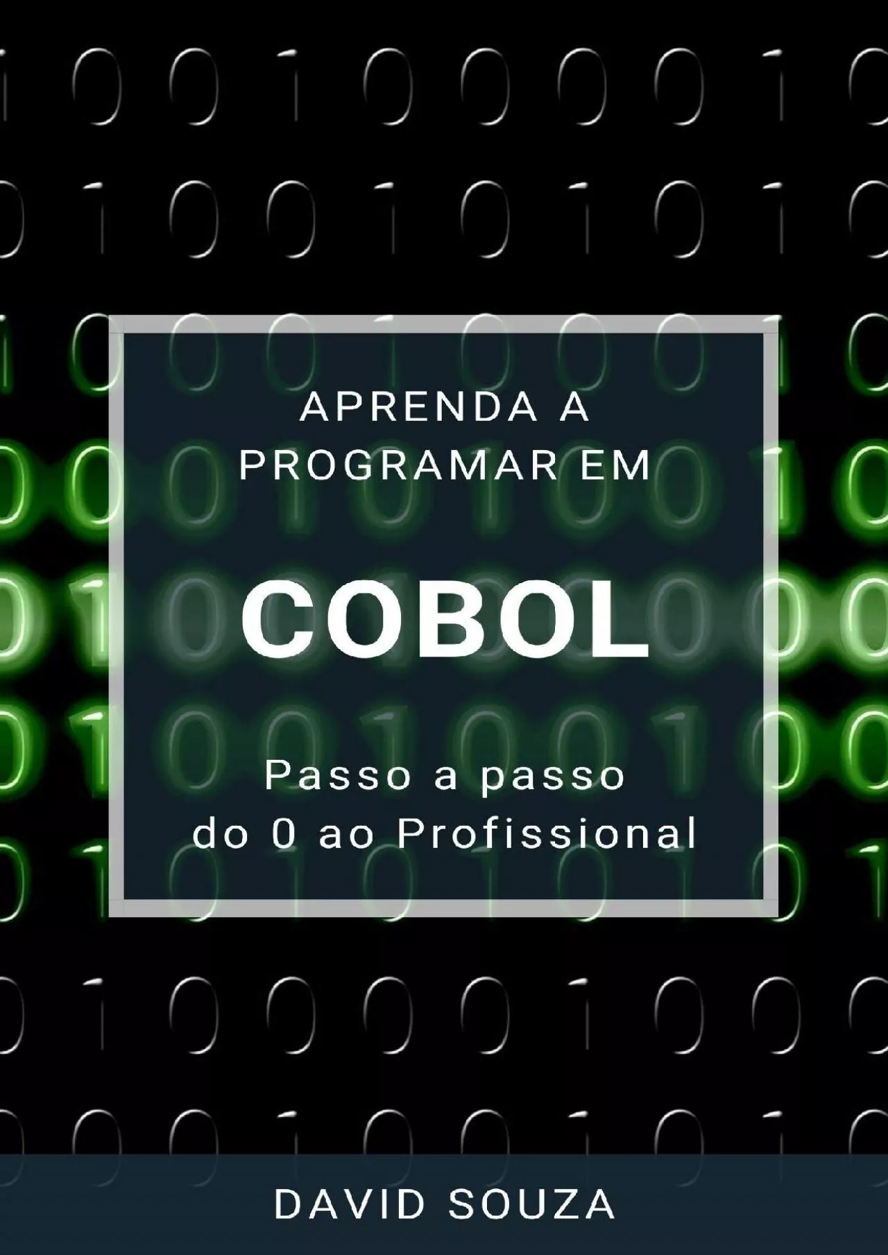 [FREE]-Aprenda a Programar em COBOL - Passo a Passo - do 0 ao Profissional (Portuguese