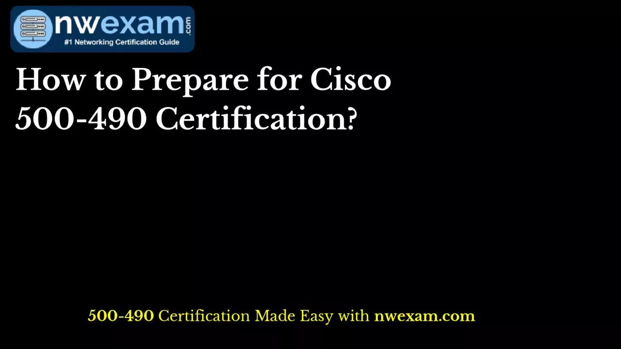 PDF-How to Prepare for Cisco 500-490 Certification?