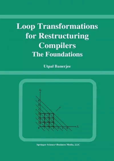 [PDF]-Loop Transformations for Restructuring Compilers: The Foundations
