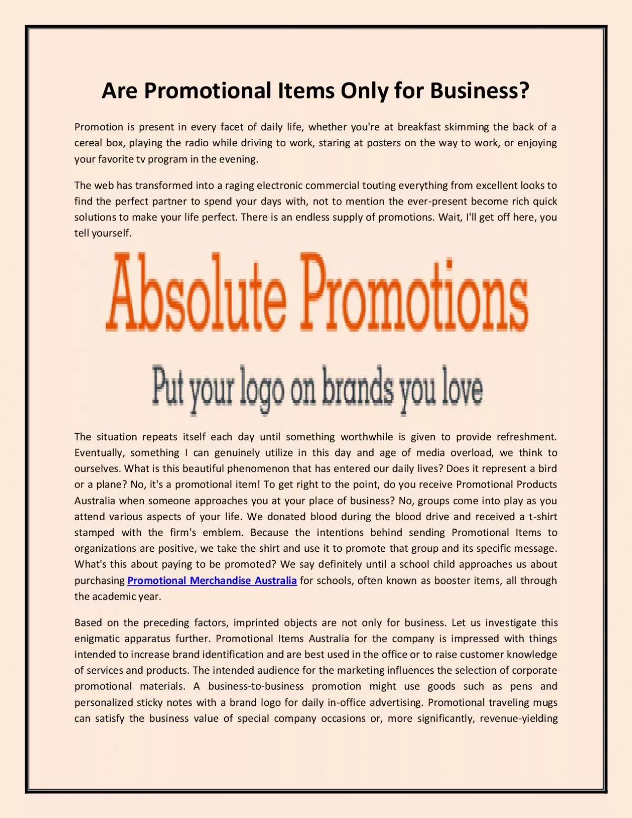 Are Promotional Items Only for Business?