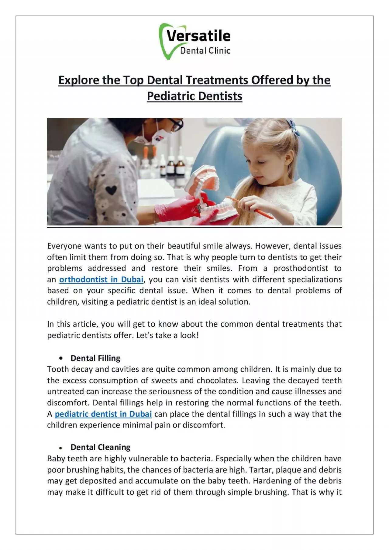 Explore the Top Dental Treatments Offered by the Pediatric Dentists
