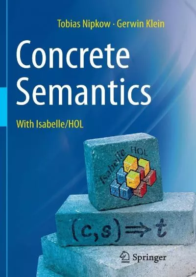 [eBOOK]-Concrete Semantics: With IsabelleHOL