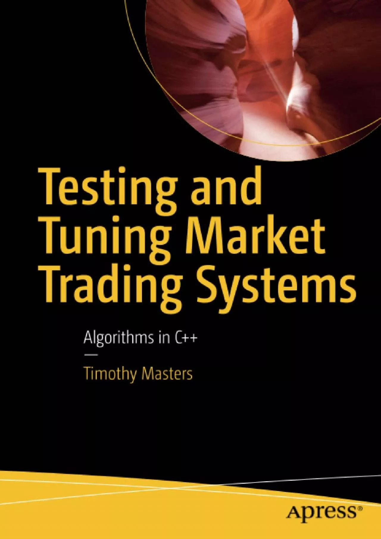 [eBOOK]-Testing and Tuning Market Trading Systems: Algorithms in C++