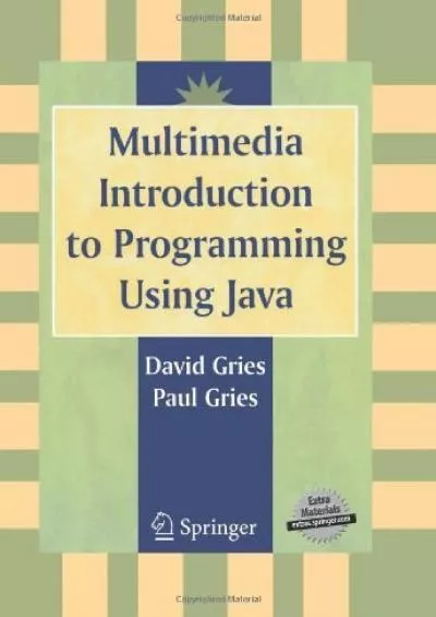 [DOWLOAD]-Multimedia Introduction to Programming Using Java