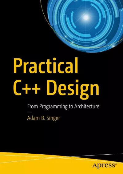 [eBOOK]-Practical C++ Design: From Programming to Architecture