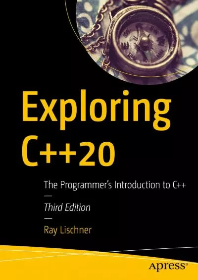 [BEST]-Exploring C++20: The Programmer\'s Introduction to C++
