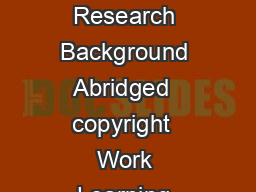 Decisive Dozen Research Background Abridged  copyright  Work Learning Research Inc