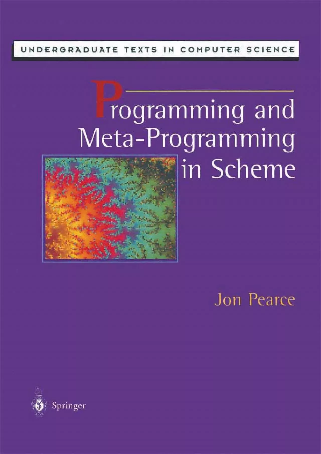 [DOWLOAD]-Programming and Meta-Programming in Scheme (Undergraduate Texts in Computer