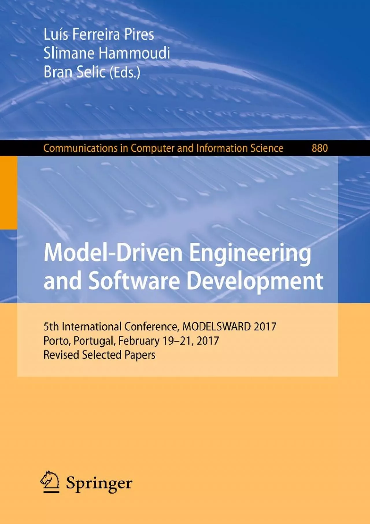 PDF-[BEST]-Model-Driven Engineering and Software Development: 5th International Conference,