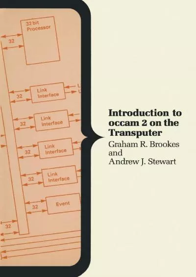 [BEST]-Introduction to occam 2 on the Transputer (Computer Science Series)