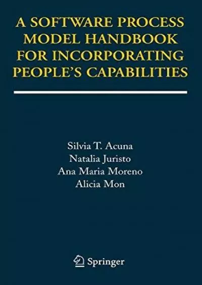 [PDF]-A Software Process Model Handbook for Incorporating People\'s Capabilities