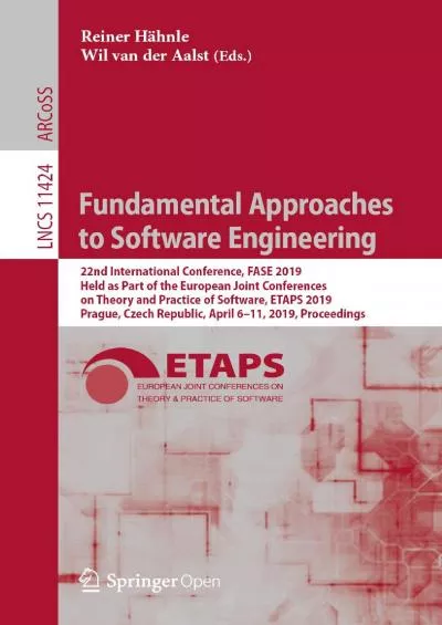 [BEST]-Fundamental Approaches to Software Engineering: 22nd International Conference,