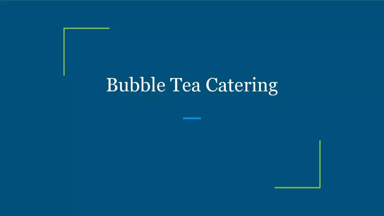 Bubble Tea Catering
