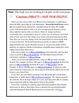 Caution DRAFTNOT FOR FILING This is an early release draft of an IR S tax form instructions or publication which the IRS is providing for your information as a courtesy