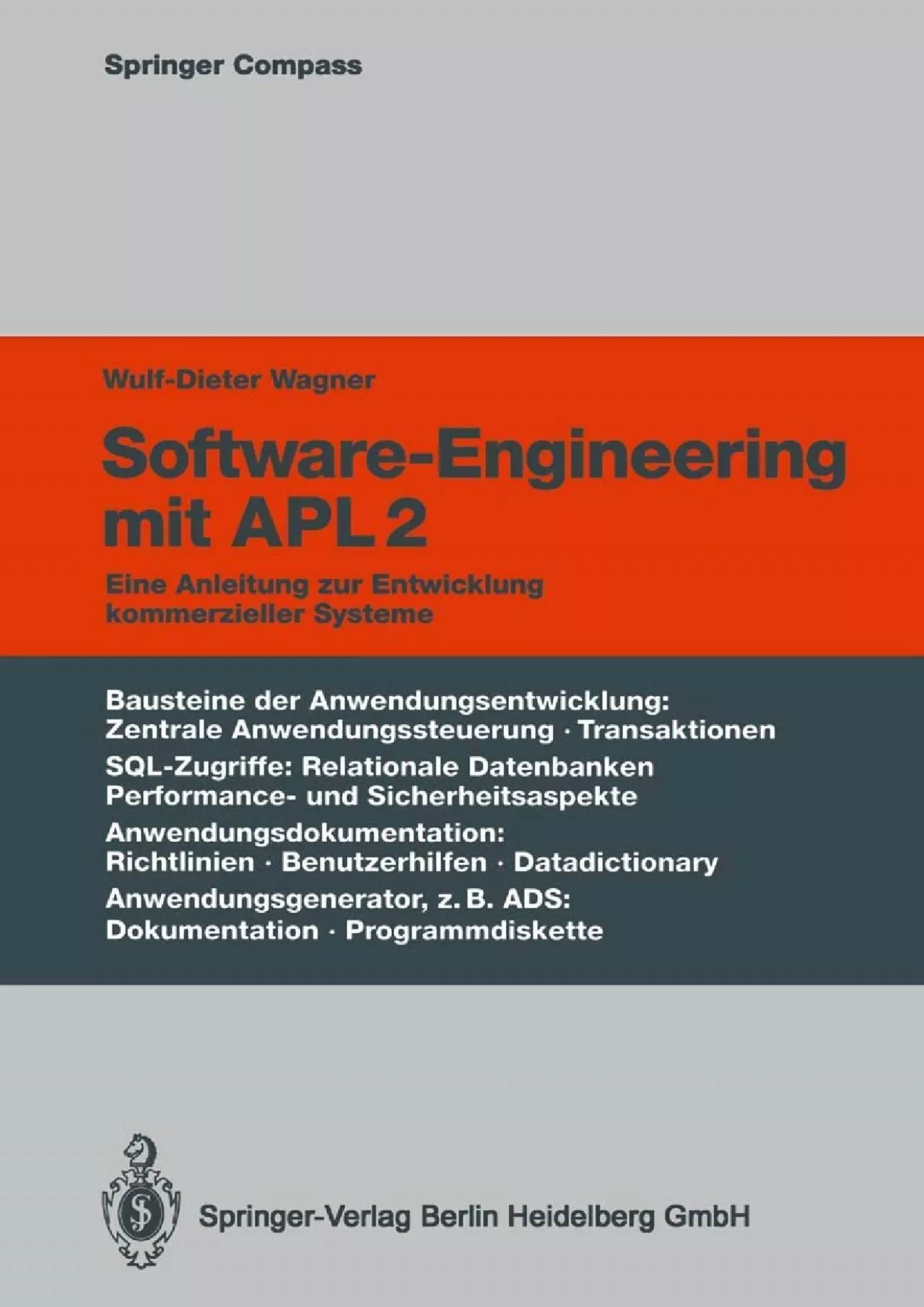 PDF-[READING BOOK]-Software-Engineering mit APL2: Eine Anleitung zur Entwicklung kommerzieller