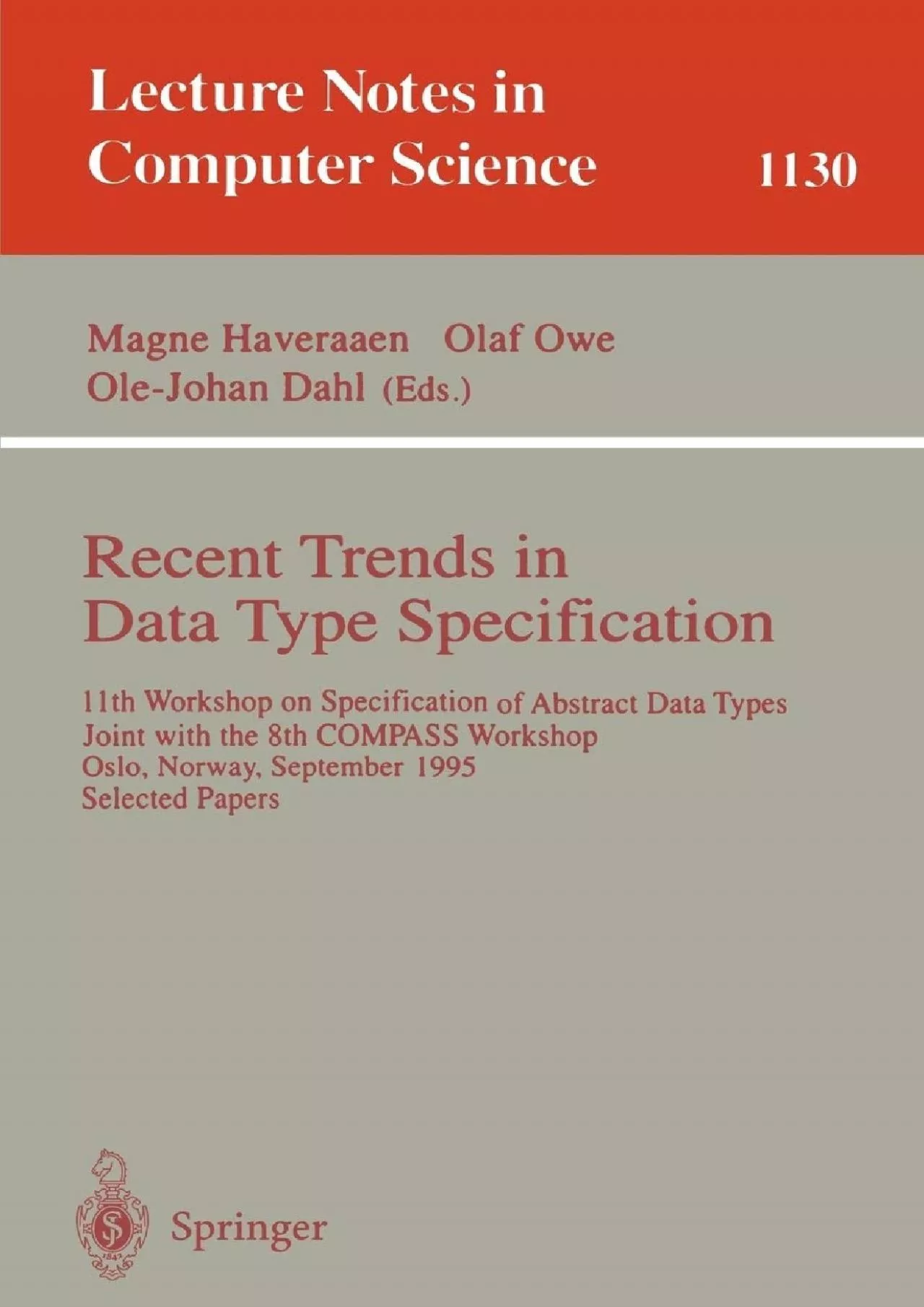 [DOWLOAD]-Recent Trends in Data Type Specification: 11th Workshop on Specification of