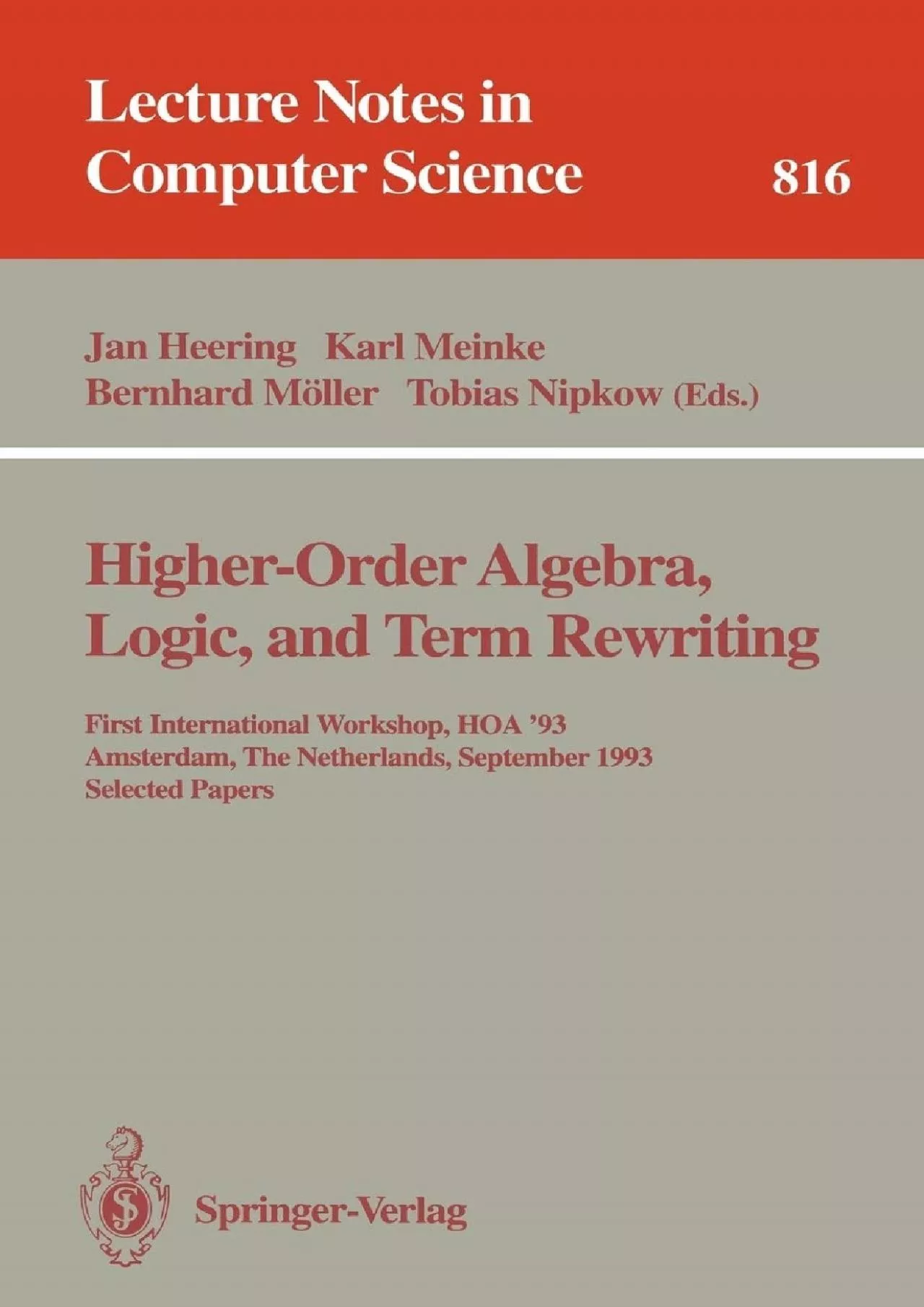 [eBOOK]-Higher-Order Algebra, Logic, and Term Rewriting: First International Workshop,