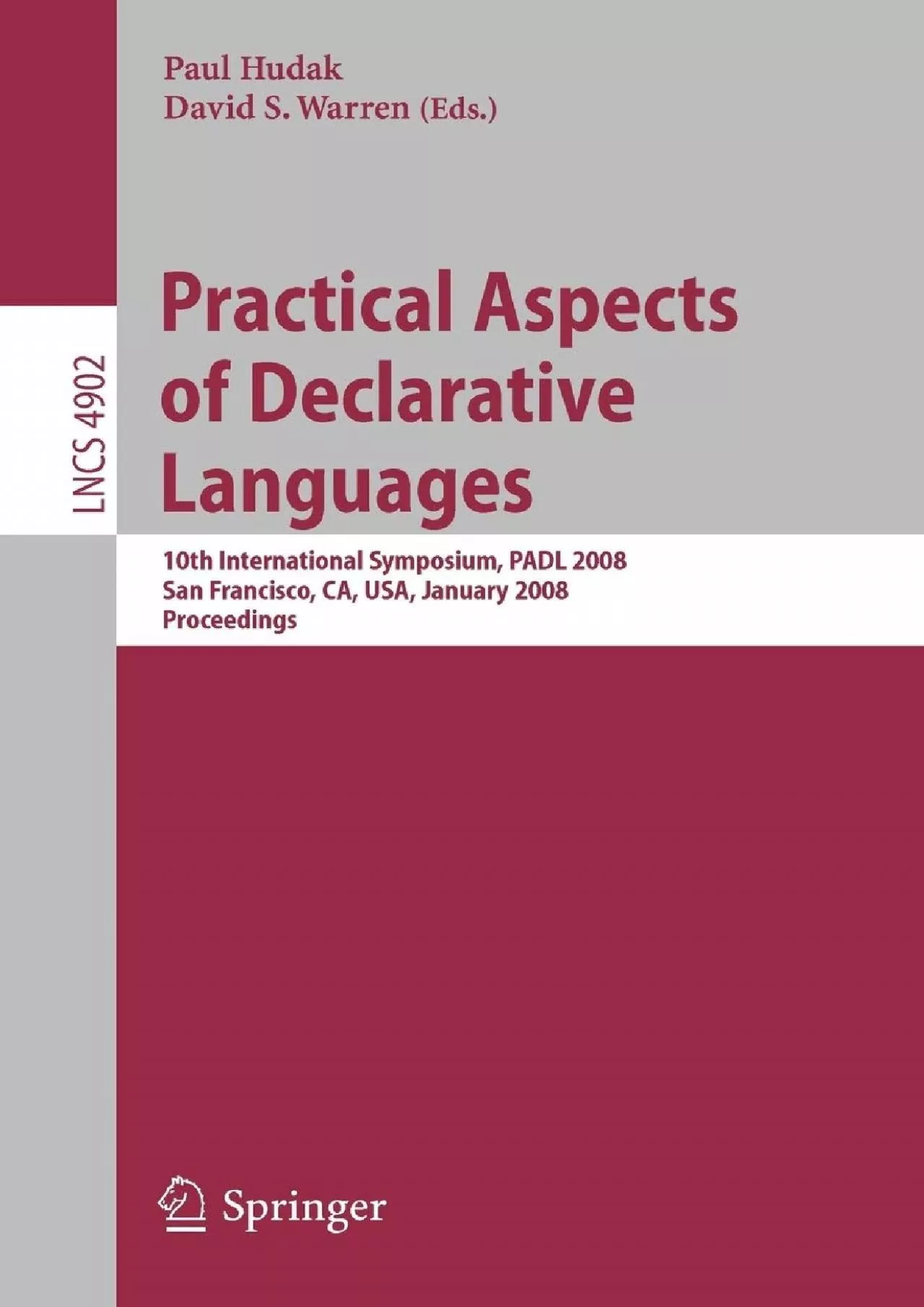 PDF-[DOWLOAD]-Practical Aspects of Declarative Languages: 10th International Symposium, PADL