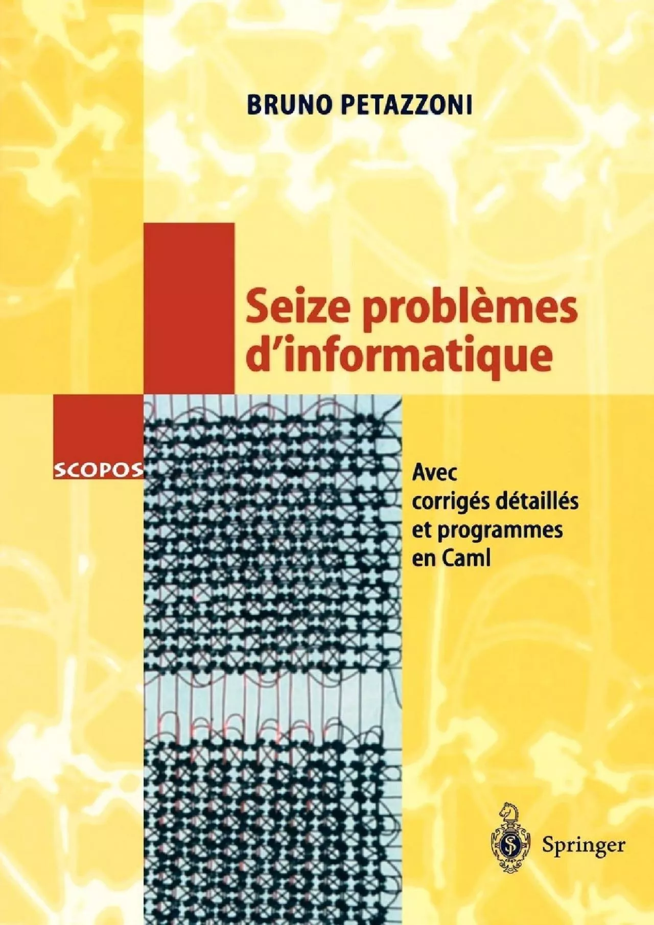 PDF-[READING BOOK]-Seize problèmes d\'informatique: Avec corrigés détaillés et programmes