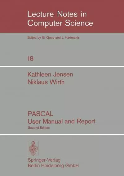 [BEST]-PASCAL User Manual and Report (Lecture Notes in Computer Science, 18)