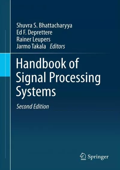 [FREE]-Handbook of Signal Processing Systems