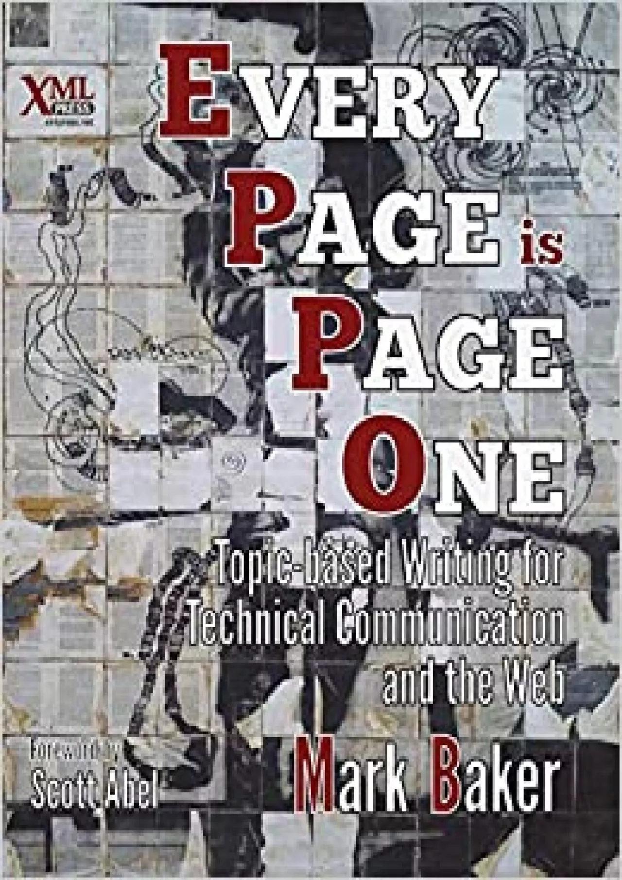 (READ)-Every Page Is Page One: Topic-Based Writing for Technical Communication and the
