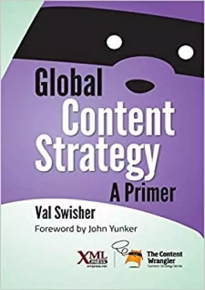 (BOOK)-Global Content Strategy: A Primer