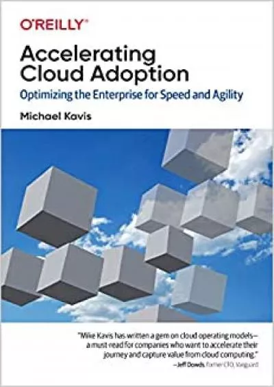 (EBOOK)-Accelerating Cloud Adoption: Optimizing the Enterprise for Speed and Agility