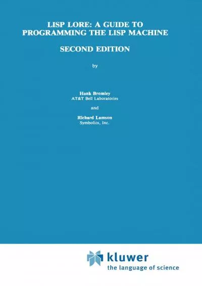 [READING BOOK]-LISP Lore: A Guide to Programming the LISP Machine