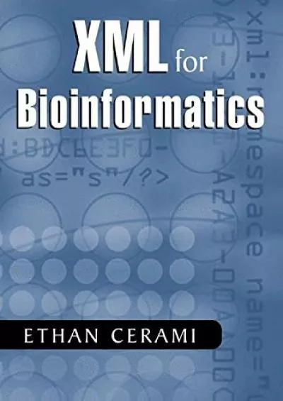 [BEST]-XML for Bioinformatics