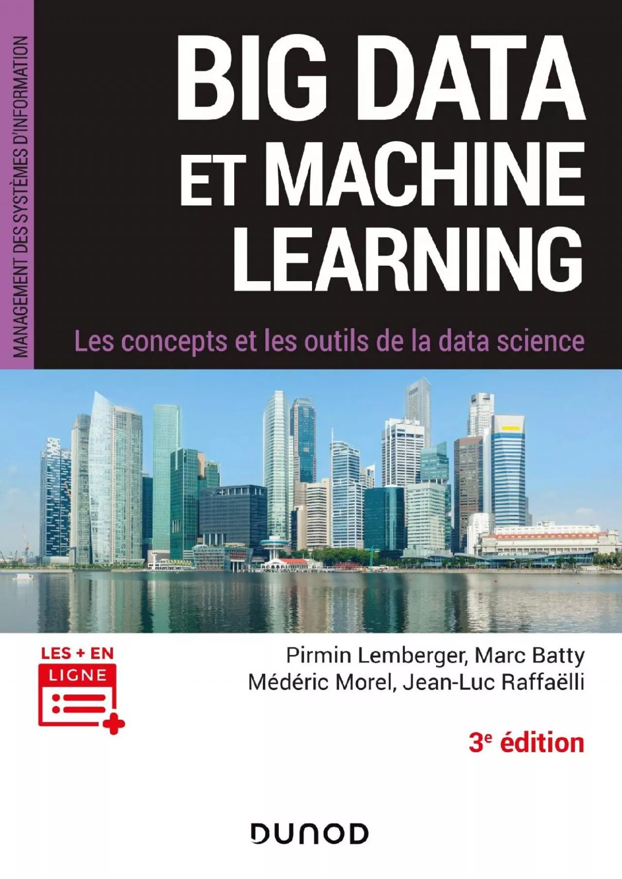 PDF-(READ)-Big Data et Machine Learning - 3e éd.: Les concepts et les outils de la data science