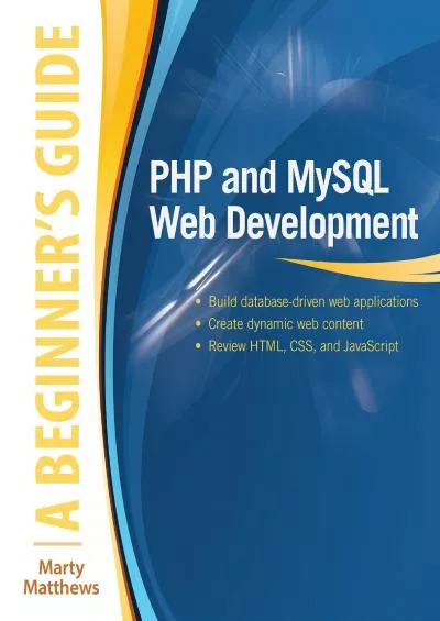 (BOOK)-PHP and MySQL Web Development: A Beginner’s Guide (Beginner\'s Guide)