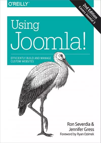 (DOWNLOAD)-Using Joomla: Efficiently Build and Manage Custom Websites