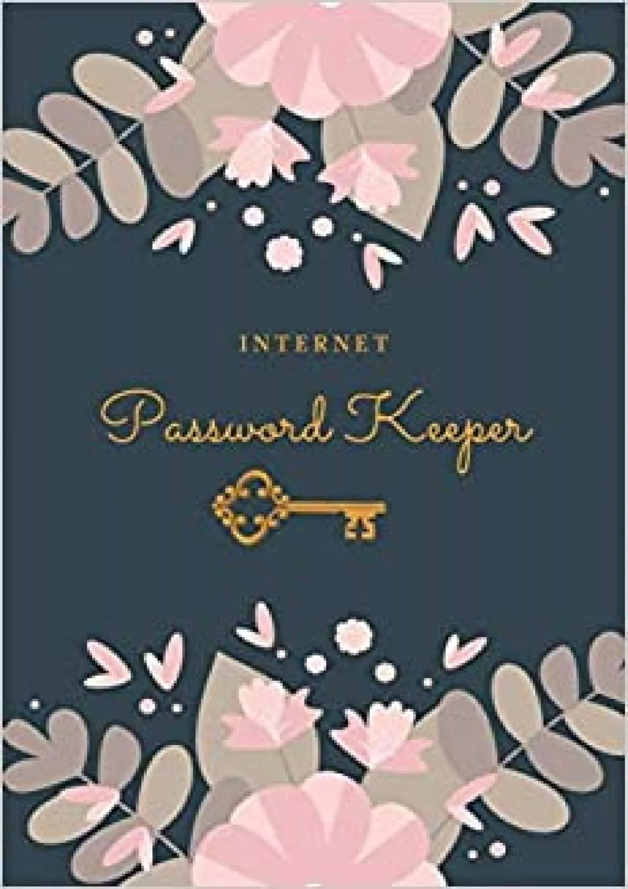 (EBOOK)-Internet Password Keeper Logbook With Alphabetized Tabbed Pages: Online Organizer/Password