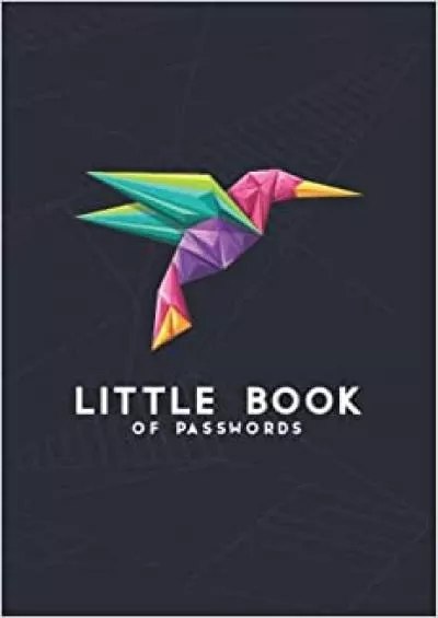 (BOOK)-Little Book of Passwords: Alphabetical Ledger to Keep Internet Addresses and Usernames Saved | Security Vault Log | Electronic Devices Pin Keeper | ... Women | Wtf is my Code Logbook for Students