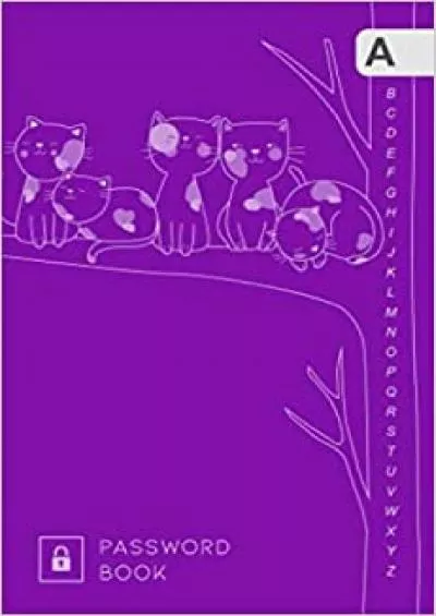 (READ)-Password Book: 4x6 Mini Password Notebook Organizer | A-Z Alphabetical Tabs Printed | Cute Cats on Tree Branch Design Purple