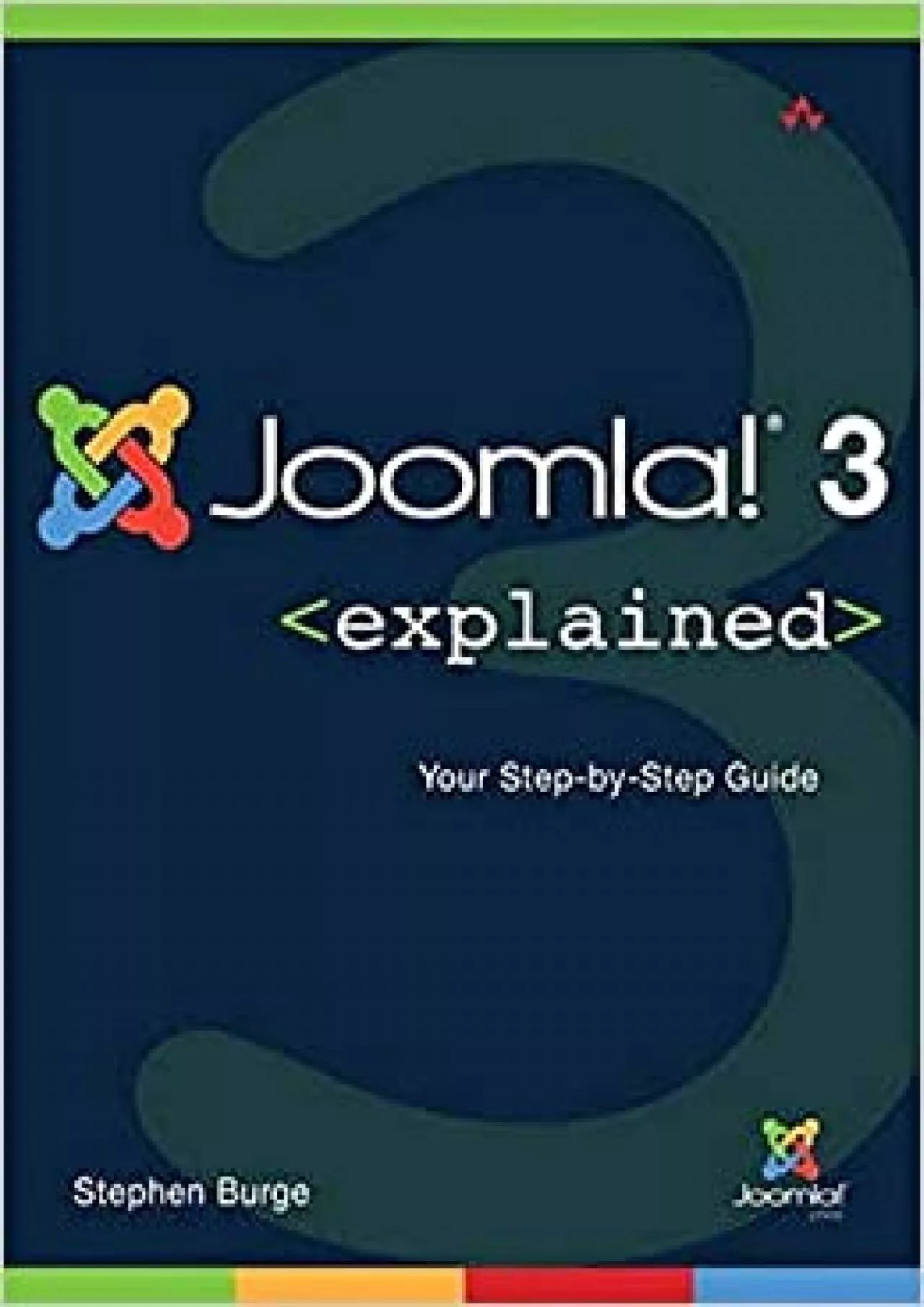 PDF-(BOOS)-Joomla® 3 Explained: Your Step-by-Step Guide (Joomla Press)