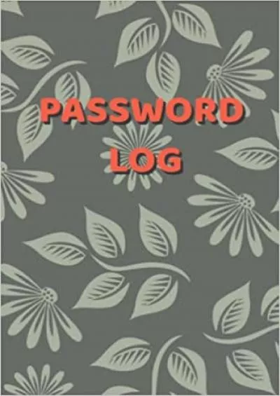 (DOWNLOAD)-Password Log: Never Forget a Password Again