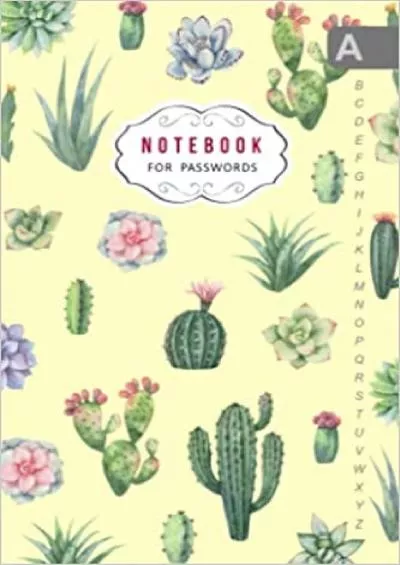 (BOOS)-Notebook for Passwords: 4x6 Internet Logbook Journal Mini with A-Z Alphabetical Index | Watercolor Cactus Succulent Design Yellow