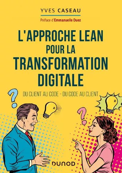 (BOOK)-L\'approche Lean pour la transformation digitale (Hors Collection) (French Edition)