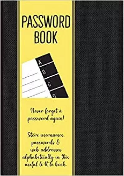(BOOS)-Password Book with Alphabetical tabs: Internet Address and Password Organizer Logbook