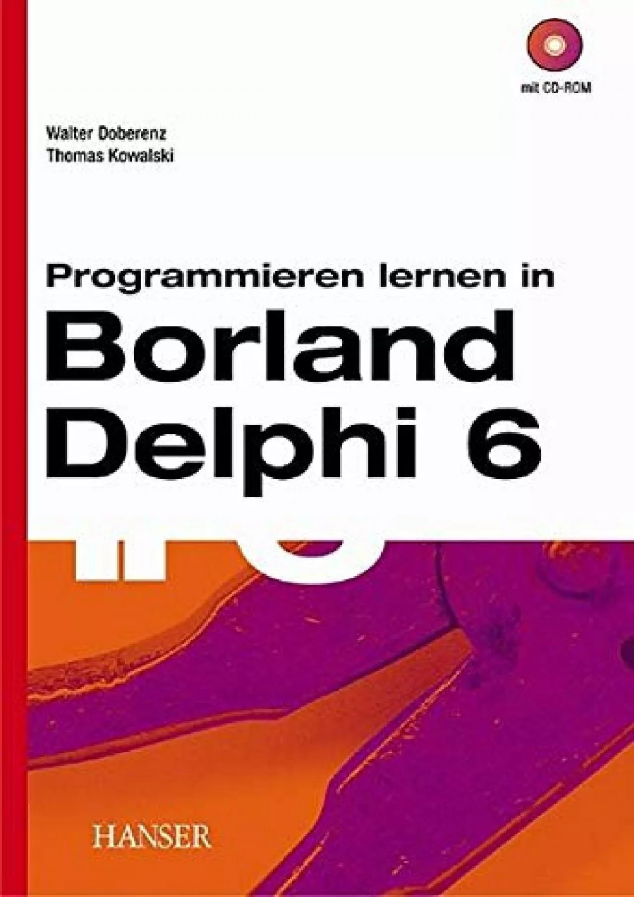 PDF-[DOWLOAD]-Programmieren lernen in Borland Delphi 6.