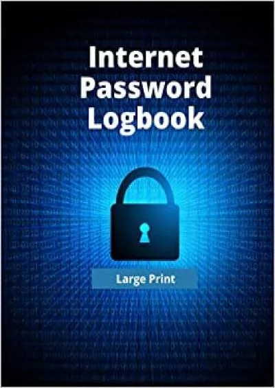 (DOWNLOAD)-Internet Password Logbook: The logbook to organize usernames, website addresses,