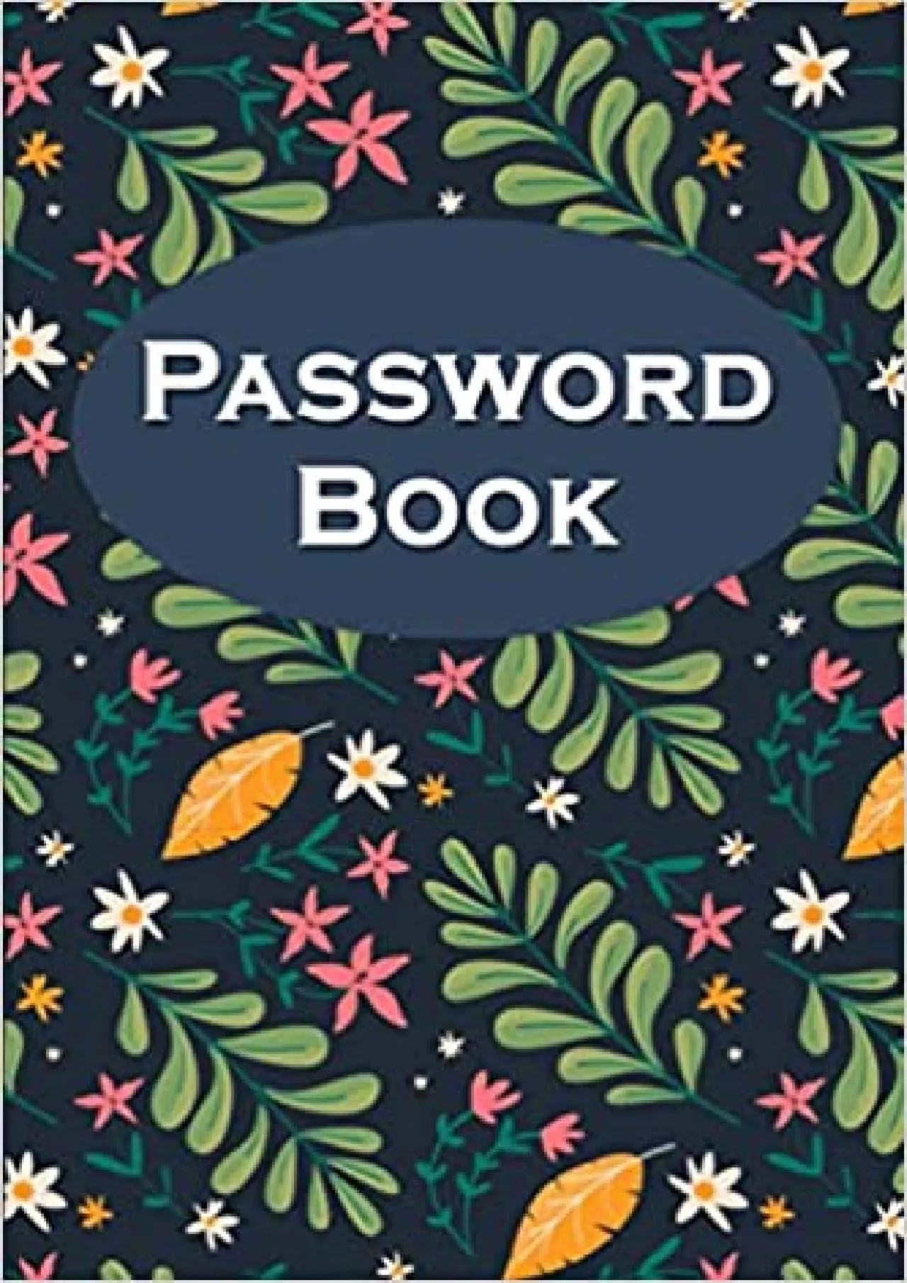 PDF-(READ)-Password Book: Organizer With Alphabetical Tabs For Internet ID, Password Website