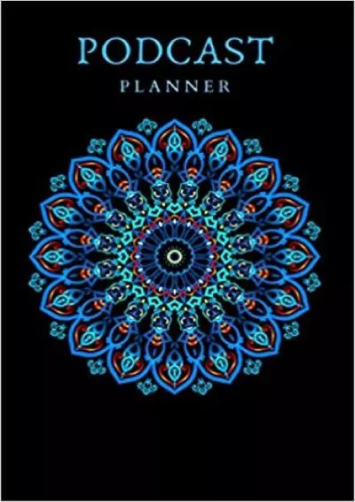 (BOOK)-Podcast Planner: Blue Black Episode Journal | Plan and save notes | Host | Date | Guests | Title | Duration 6x9 | 120 pages