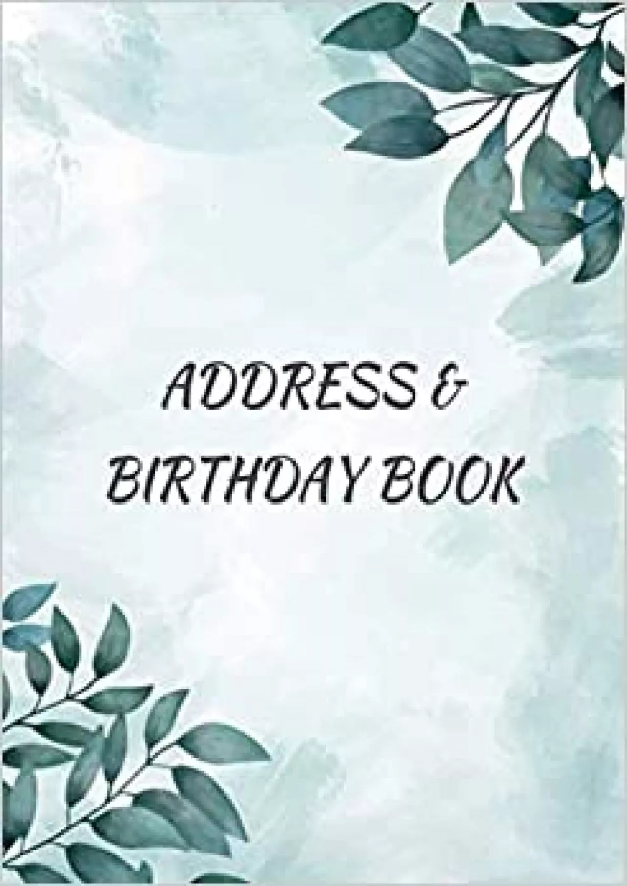 (EBOOK)-Address  Birthday Book: A4 Address Book Large Print with Tabs for Elderly, Watercolor