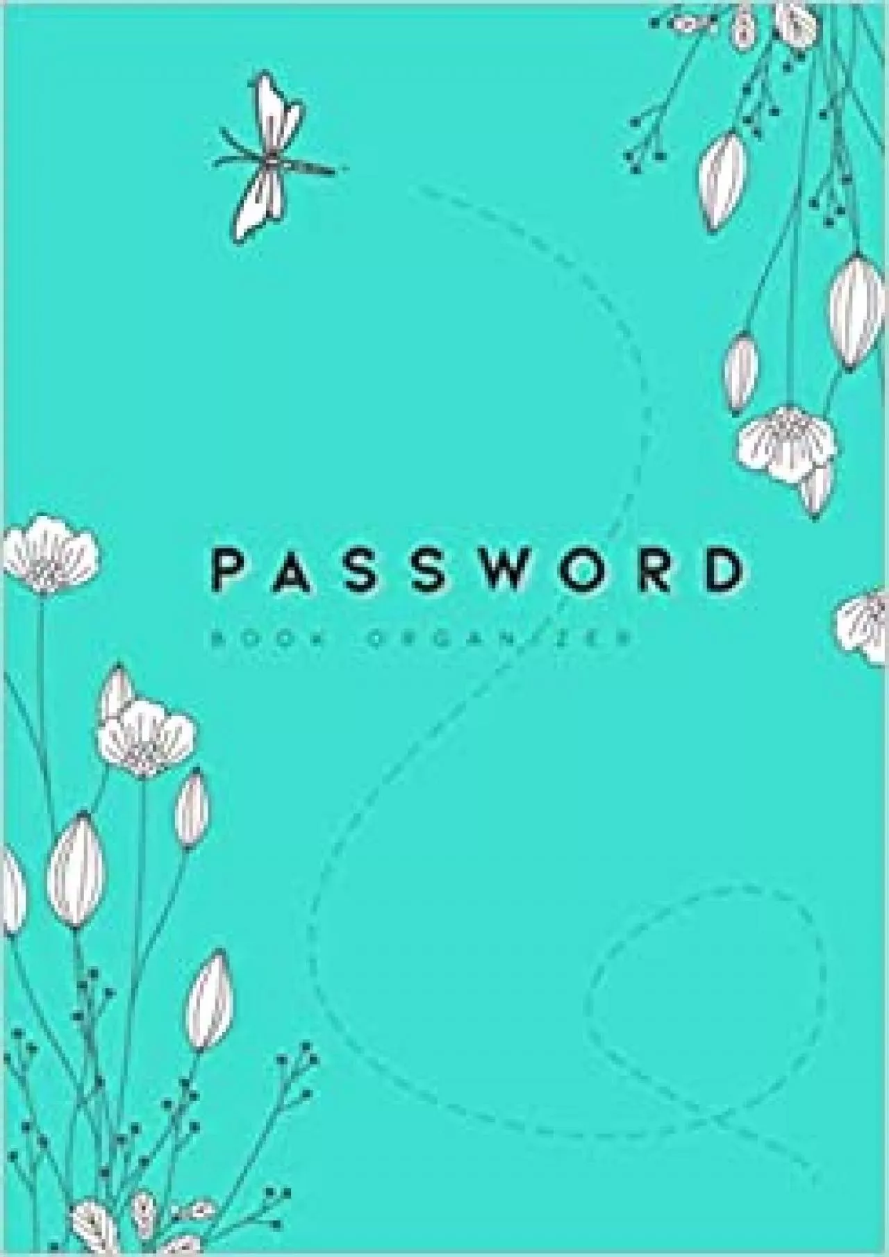 PDF-(EBOOK)-Password Book Organizer: A5 | Internet Address Journal with A-Z Alphabetical Index