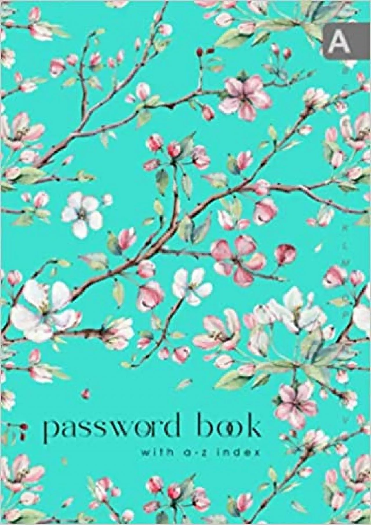 PDF-(DOWNLOAD)-Password Book with A-Z Index: A5 Medium Internet Logbook Organizer with Alphabetical