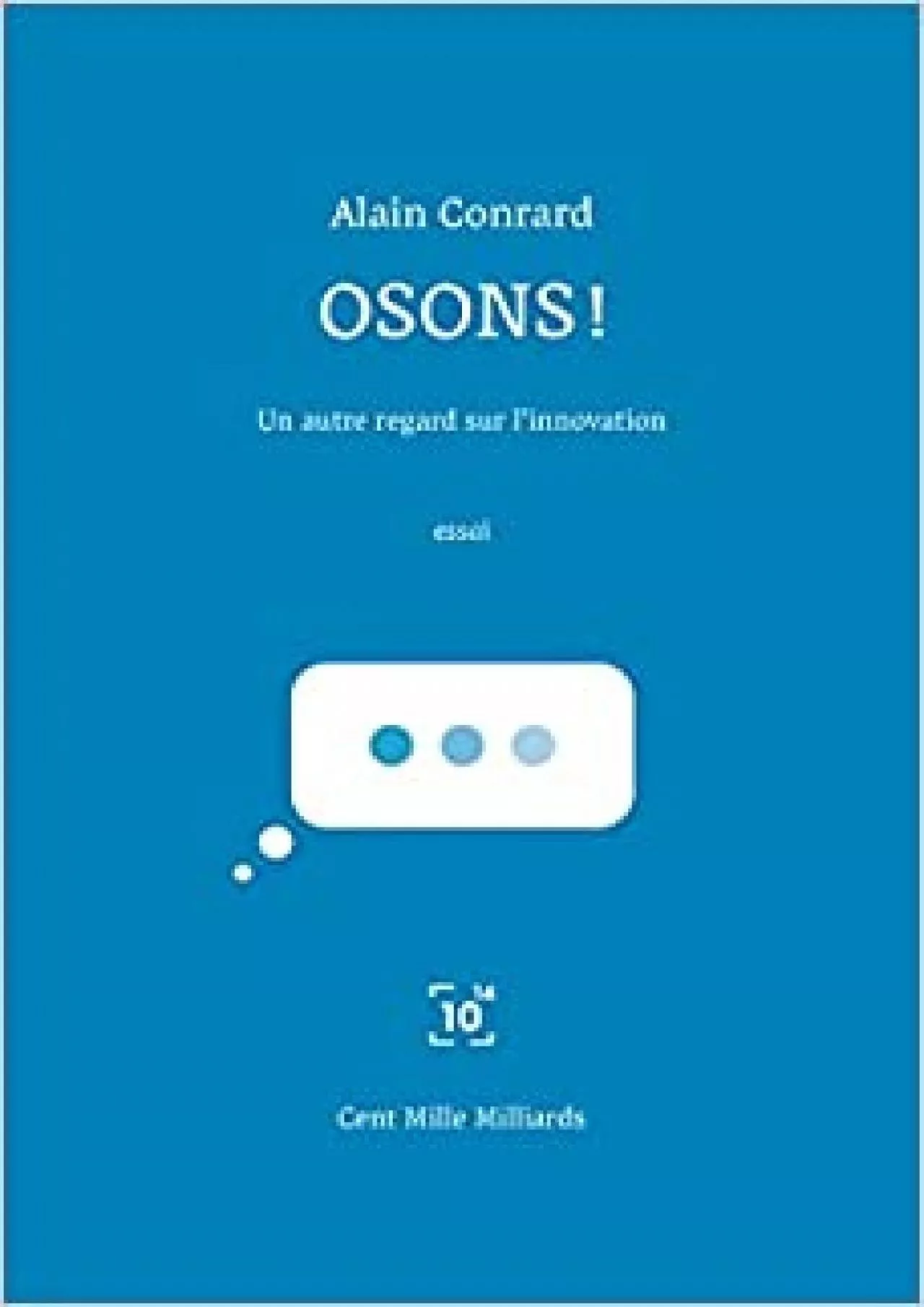 (BOOK)-Osons  (Essai entreprise) (French Edition)